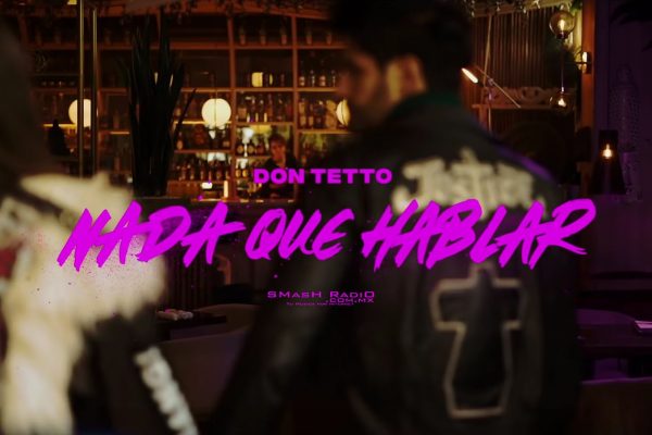 Don Tetto Nada que hablar video_1
