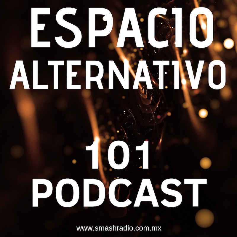 Espacio_Alternativo_Podcast_101
