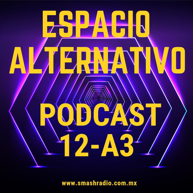Espacio_Alternativo_Podcast_12-a3