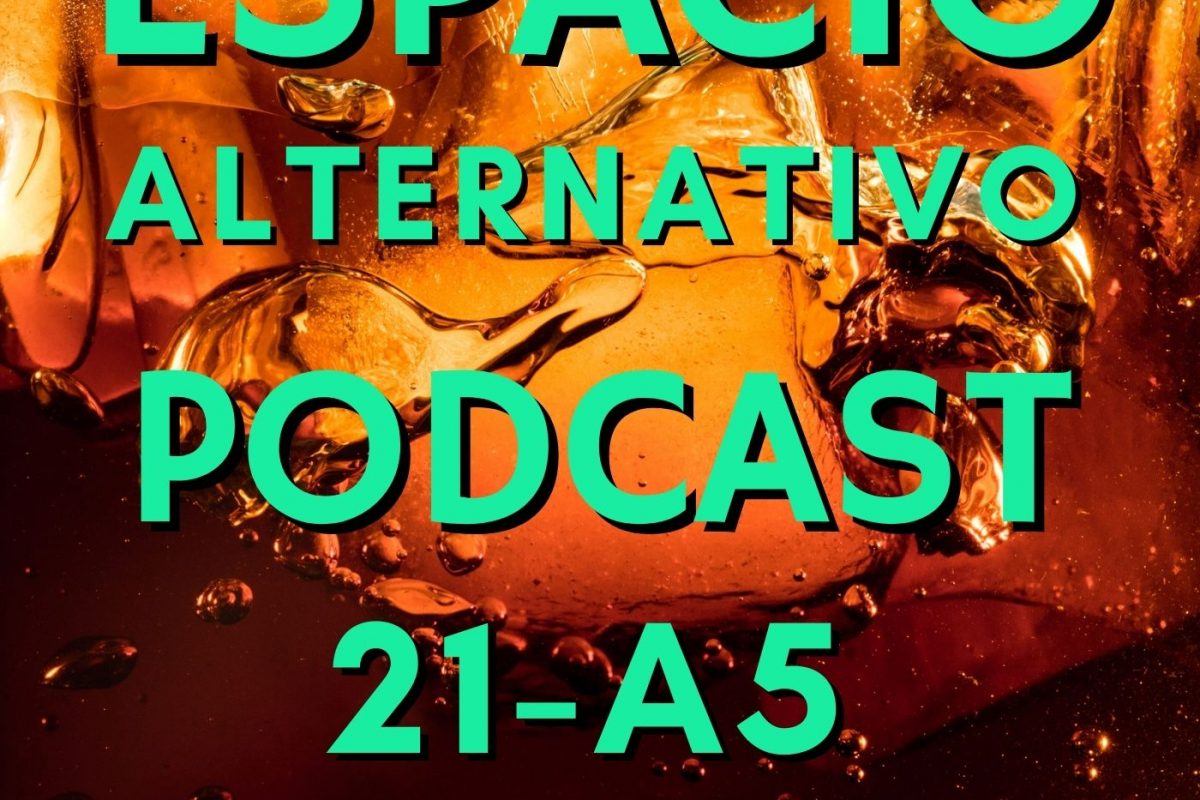 Espacio_Alternativo_Podcast_21-a5