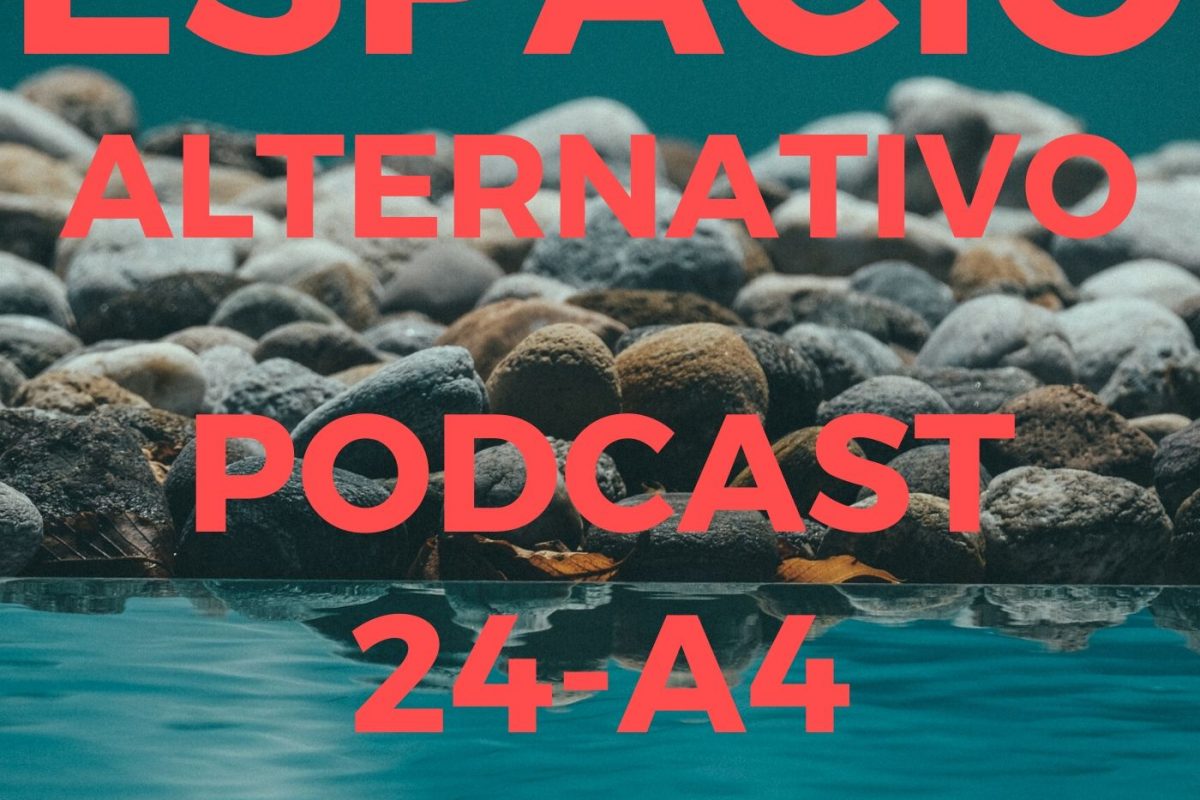 Espacio_Alternativo_Podcast_24-a4