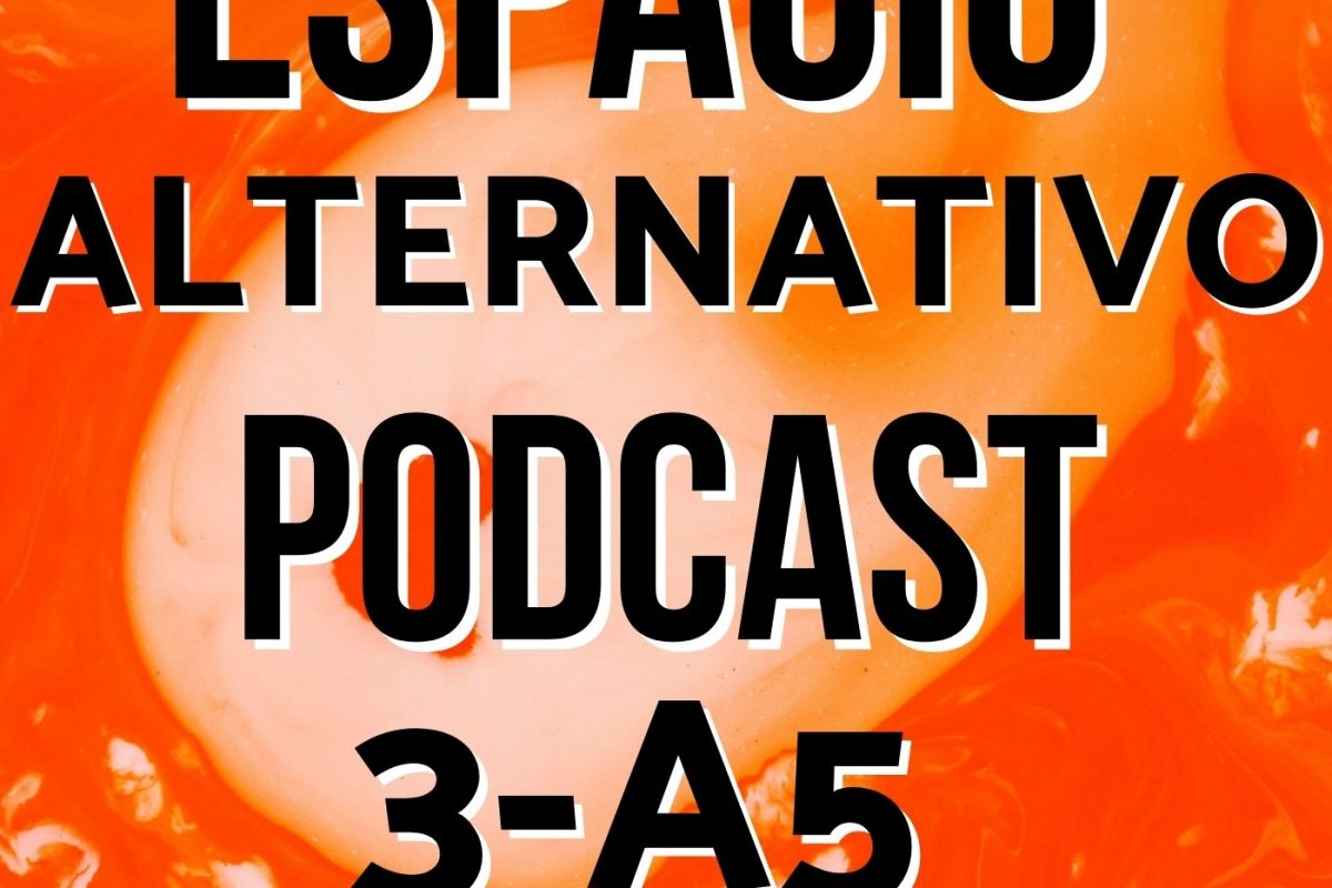 Espacio_Alternativo_Podcast_3-a5