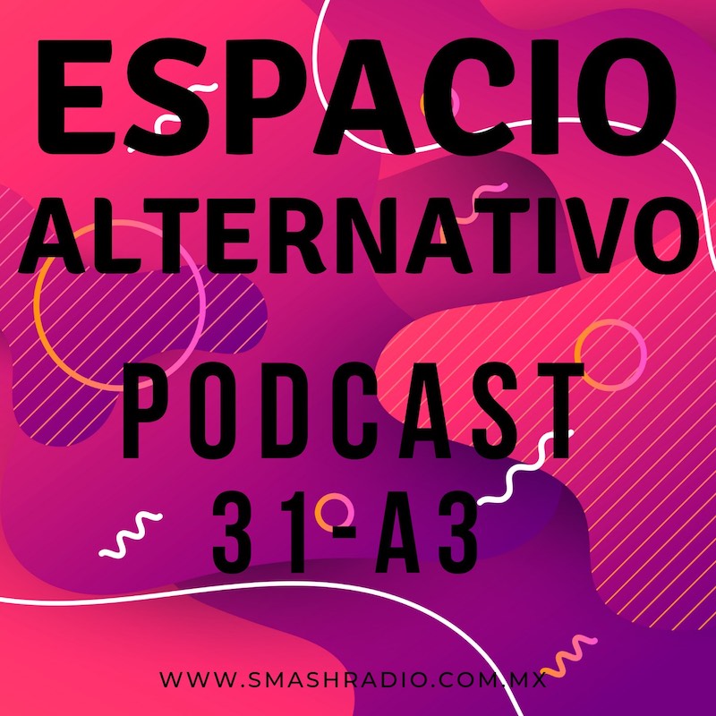 Espacio_Alternativo_Podcast_31-a3