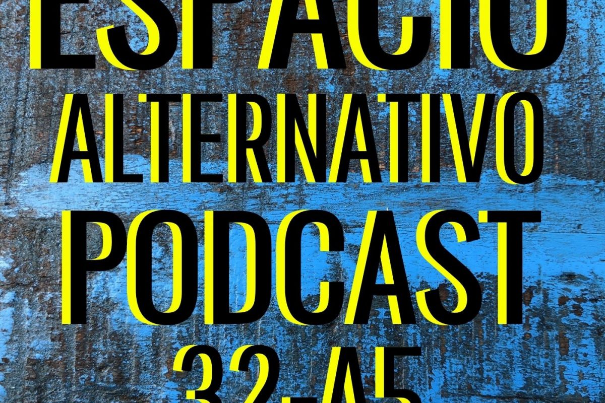 Espacio_Alternativo_Podcast_32-a5