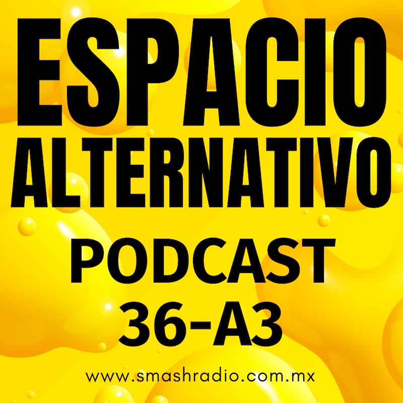 Espacio_Alternativo_Podcast_36-a3