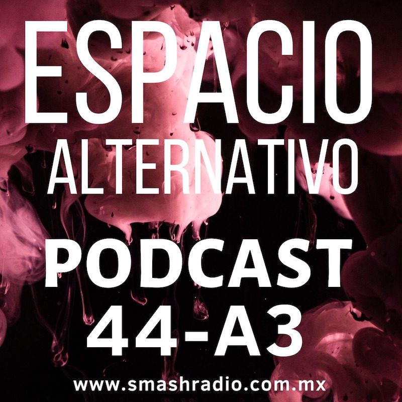 Espacio_Alternativo_Podcast_44-a3