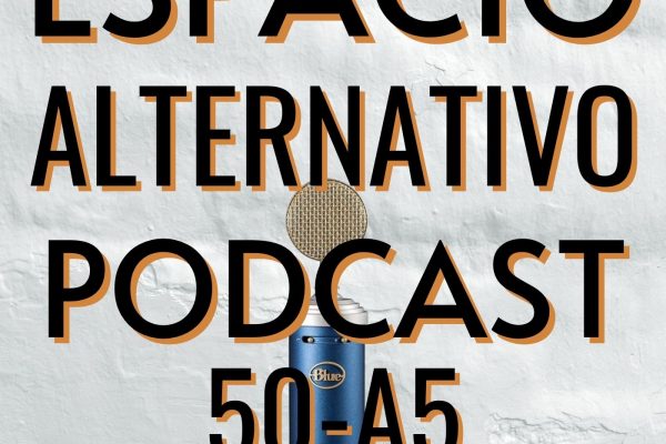 Espacio_Alternativo_Podcast_50-a5