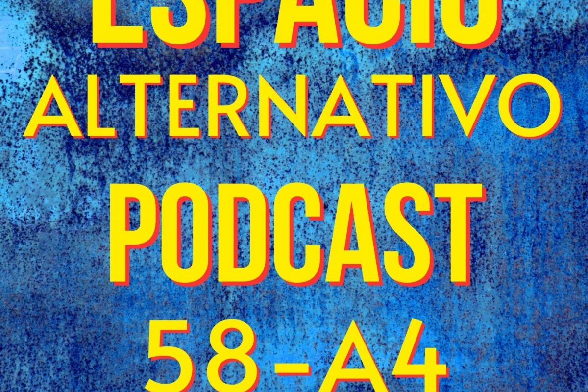 Espacio_Alternativo_Podcast_58-a4