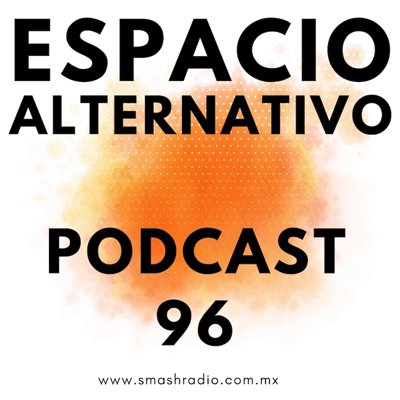 Espacio_Alternativo_Podcast_96