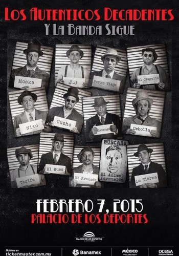 Los Autenticos Decadentes MX 2015