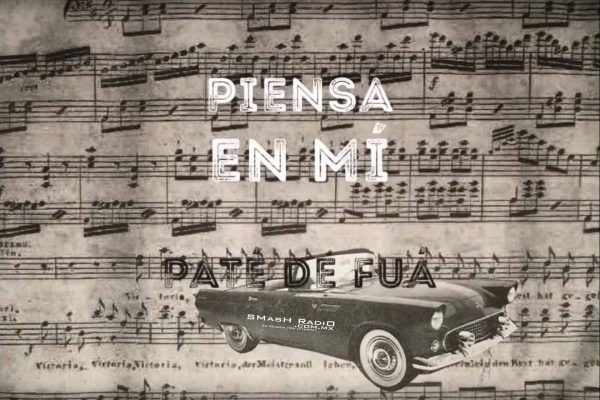 Pate de Fua - Piensa en mi_video_1