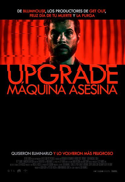 Upgrade_Maquina_Asesina_Poster
