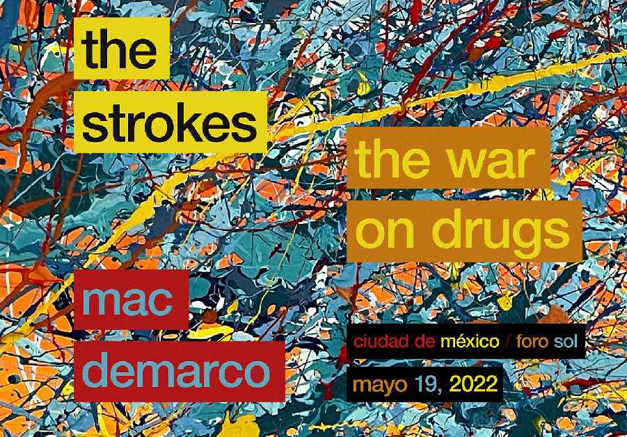the strokes foro sol mexico 2022 img-1